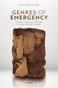 Read more about the article Genres of Emergency: Forms of Crisis and Continuity in Indian Writing in English